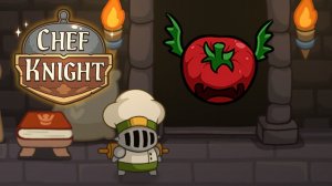 ВЕСЕЛАЯ ИНКРЕМЕНТАЛКА - Chef Knight Demo