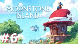 Moonstone Island #6 - Дни 21-22. Фестиваль духа весны