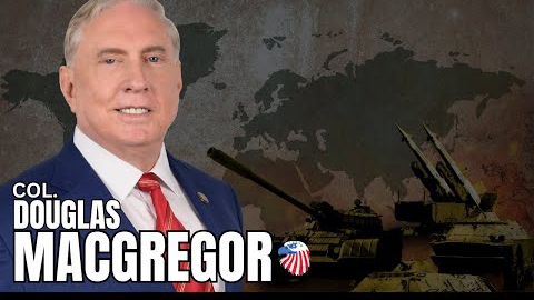 ПОЛКОВНИК Дуглас Макгрегор: Можно ли сказать, что война в Украине фактически окончена? смотреть онлайн