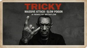 Psychedelic Trip-Hop - Slow Poison - Tricky & Massive Attack Inspired AI Remix