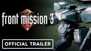 FRONT MISSION 3: Remake - Release Date Announcement