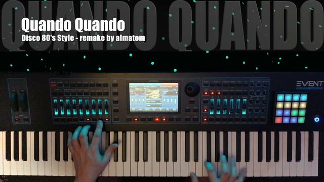 Quando Quando / Синтезатор Ketron Event смотреть онлайн