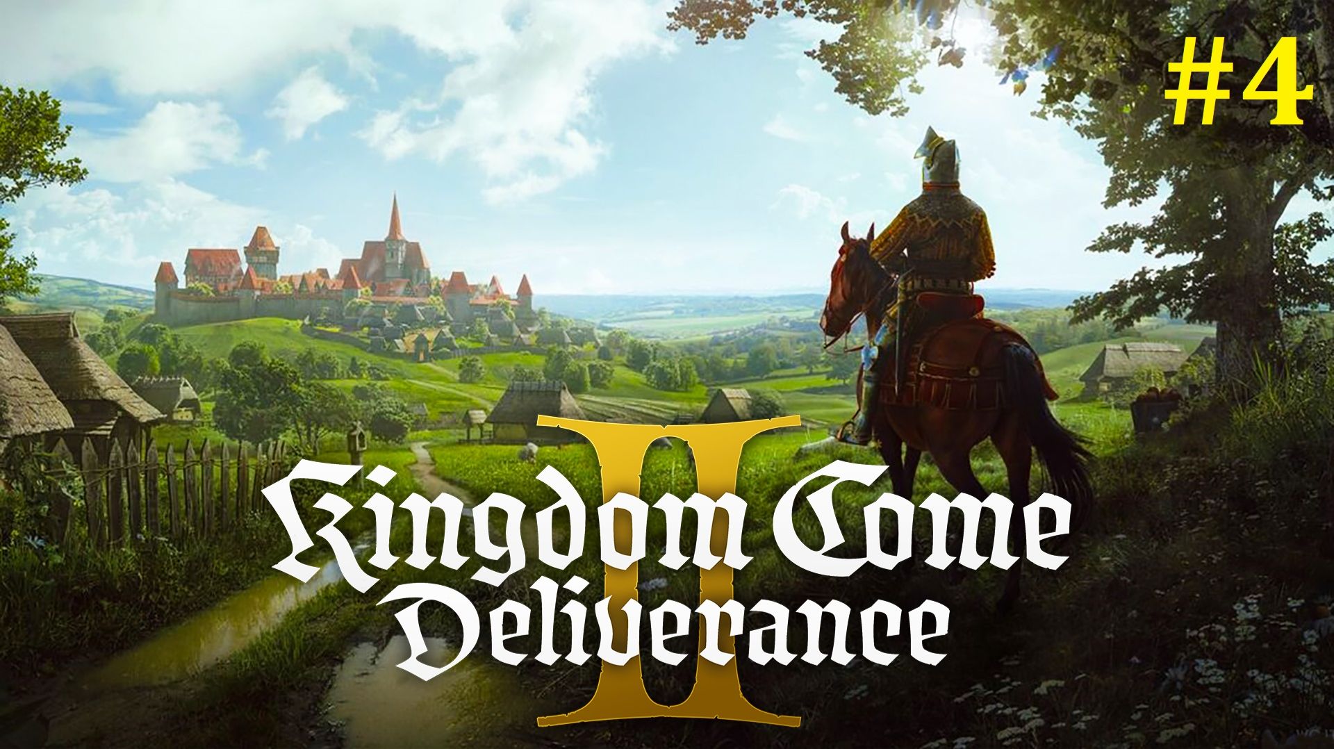 Kingdom Come Deliverance 2 Прохождение ► Стрим #4 смотреть онлайн