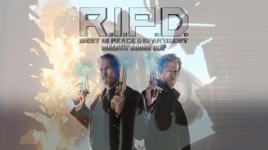 R.I.P.D. (Vikentiy Sound Clip) (2013)