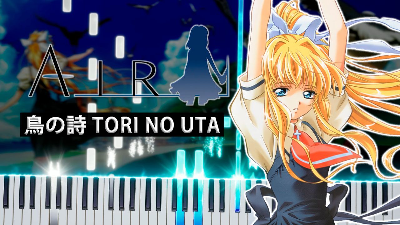 鳥の詩 Tori no Uta (Air) 【 КАВЕР НА ПИАНИНО 】 смотреть онлайн