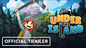 UNDER THE ISLAND - Official Release Date Reveal Trailer