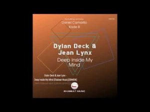 Dylan Deck & Jean Lynx - Deep Inside My Mind [Ekabeat Music][EBM006]