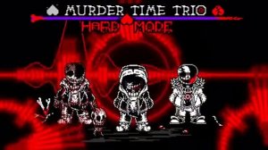 андертейл песня [MARDER TIME TRIO HARD MOD]