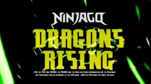 Тизер 4 сезон Ниндзяго Восстание Драконов!