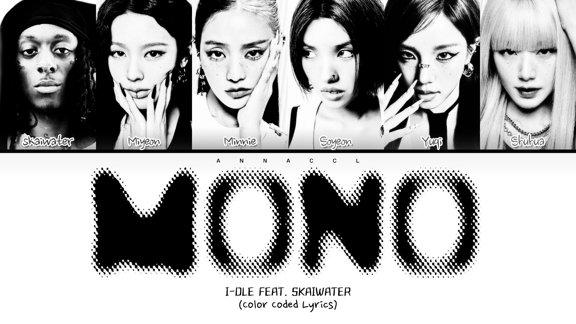 i-dle Mono (Feat. skaiwater) (Перевод на русский) (Color Coded Lyrics) смотреть онлайн