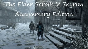 The Elder Scrolls V Skyrim Anniversary Edition / часть 15 / Маска Вайла и увеличение прибыли