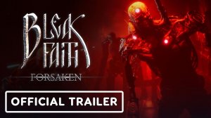 Bleak Faith: Forsaken - Official DLC Teaser Trailer | Perp Games Horror Showcase 2026