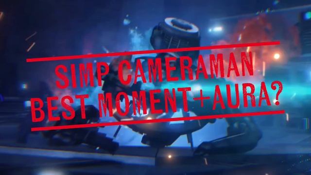 Simp cameraman edit. смотреть онлайн