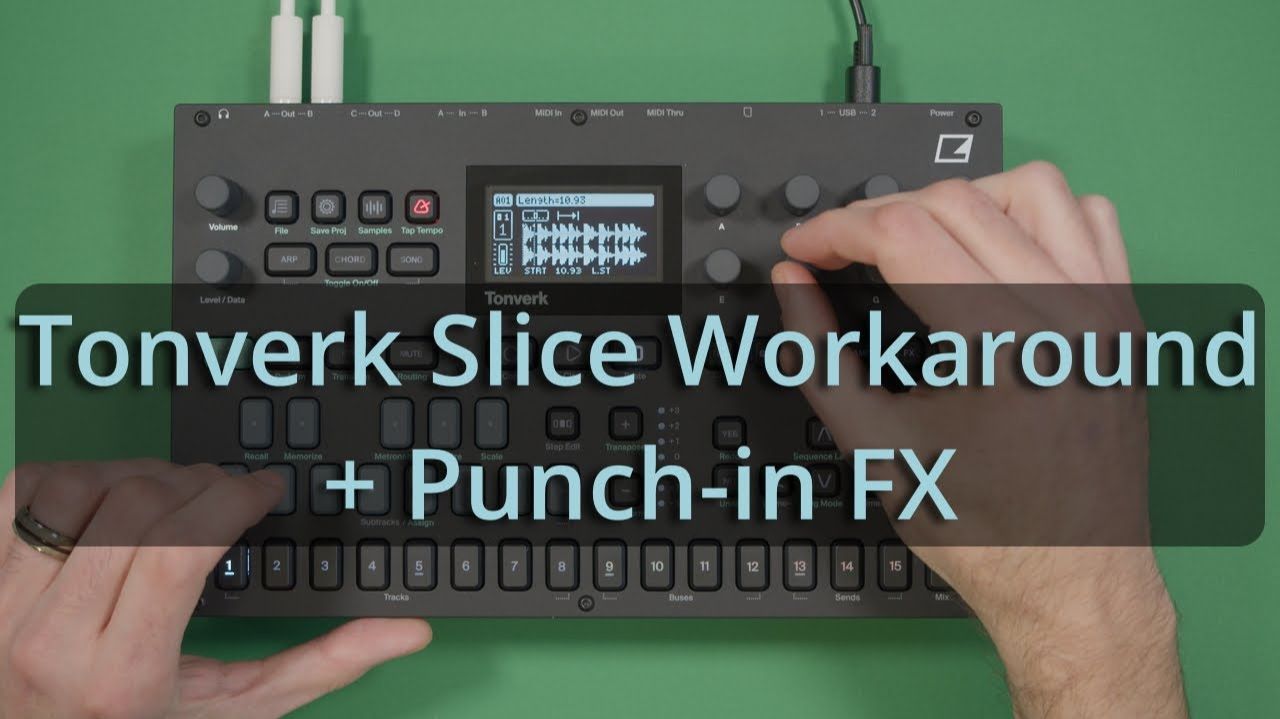 Elektron Tonverk: Slice Mode Workaround + Punch-in FX смотреть онлайн