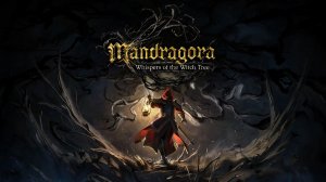 Mandragora Whispers of the Witch Tree