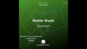 Hobin Rude - Periculum (Original Mix) [Ekabeat Music][EBM004]
