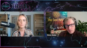 Инструменты для трансформации и духовной защиты со Стивом Нобелем. Лили Нова