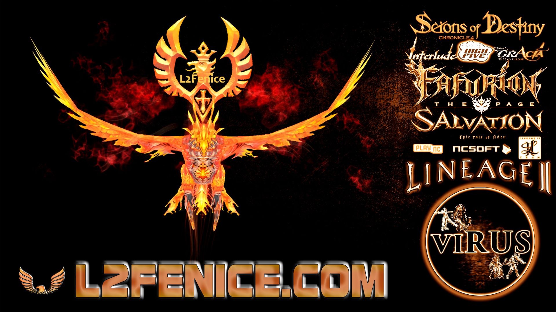 Phoenix Raid Boss for the www.L2Fenice.Com server. LINEAGE II-Interlude ◄√i®uS► Phoenix Raid Boss for the www.L2Fenice.Com server. LINEAGE II-Interlude ◄√i®uS►