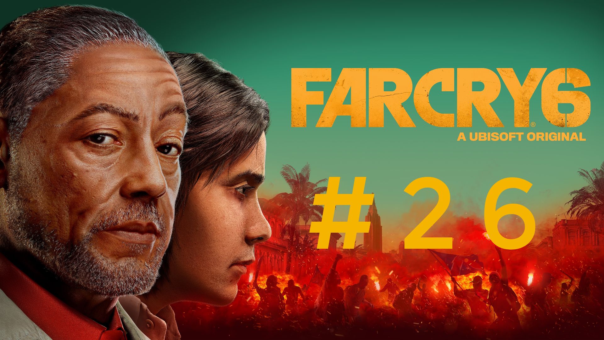 Far Cry 6. Эпизод 26. смотреть онлайн