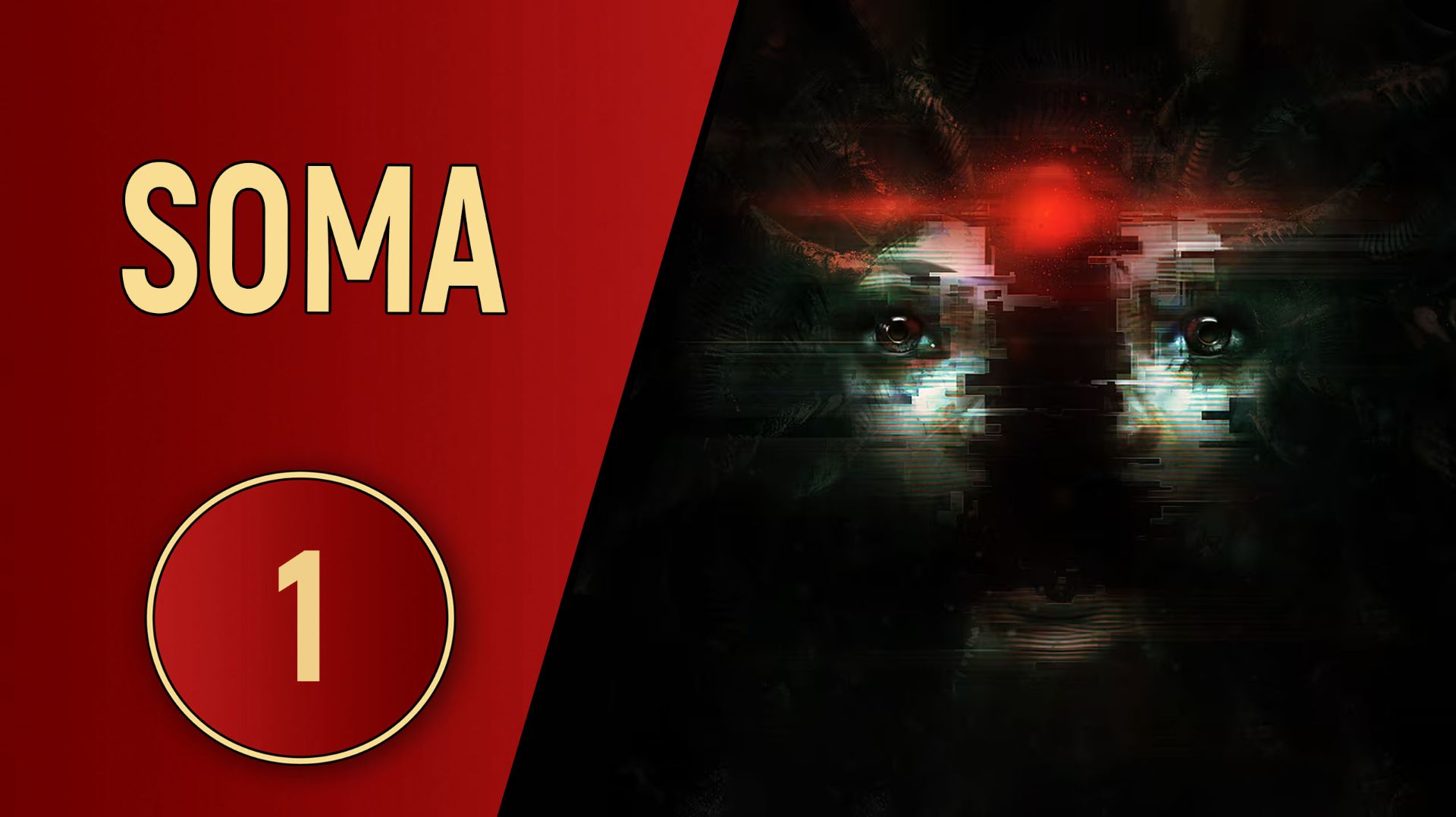 ПРОХОЖДЕНИЕ SOMA - ЧАСТЬ 1 смотреть онлайн