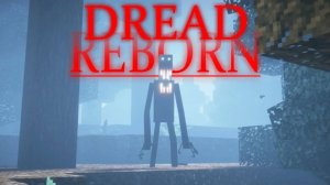 Minecraft_ 1.19.2 - прохождение по карте DREAD REBORN 1 часть