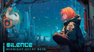 #036🌙SILENCE|WomenSynthwave_MidnightDecay_31-01-2026