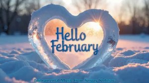 Hello February!(Instrumental)