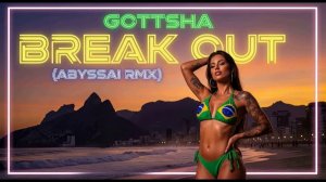 Gottsha - Break Out