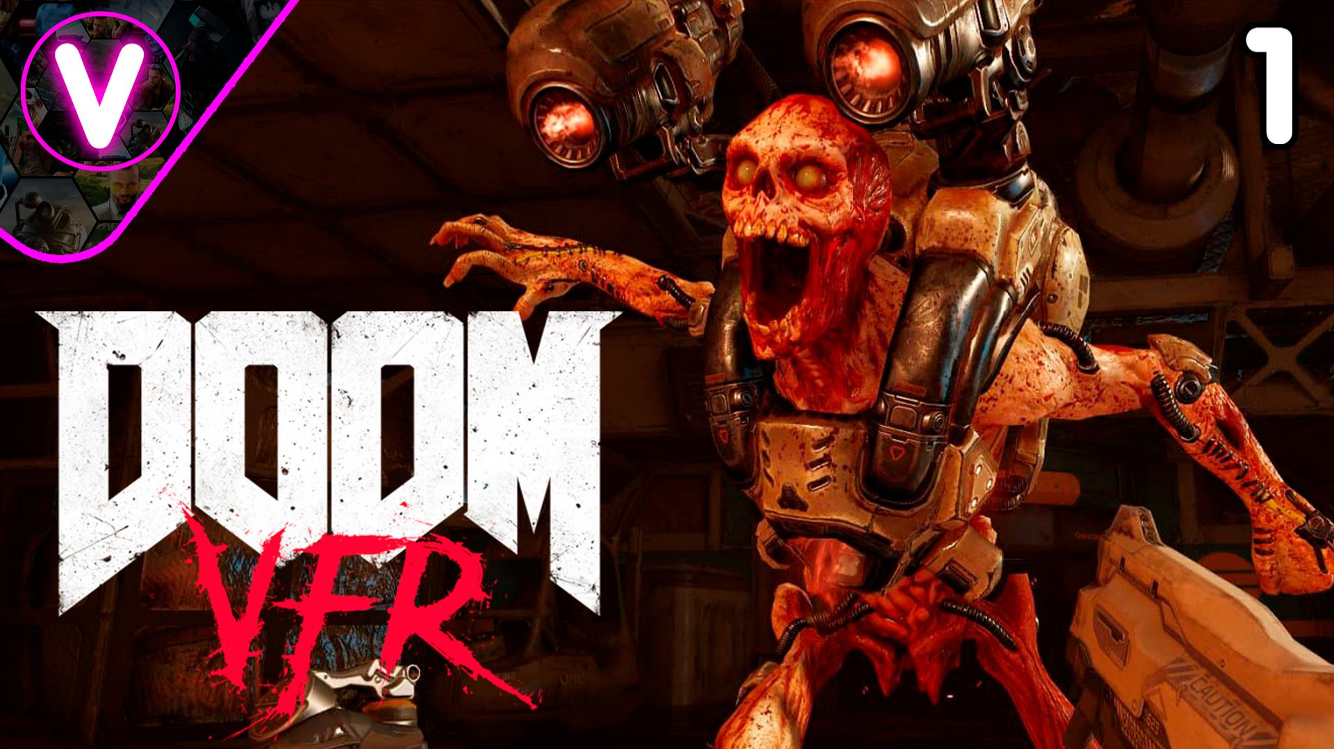 VR МОЧИЛОВО ДЕМОНОВ НА МАРСЕ ➤ DOOM VFR ➤ Часть: 1 смотреть онлайн