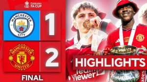 Манчестер Сити 1:2 Манчестер Юнайтед. Финал Кубка Англии "Эмирейтс" сезона 2023-2024.