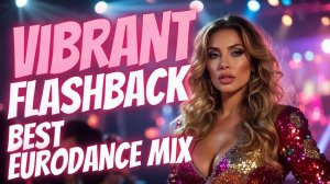 Super Rich DJ - Vibrant Flashback