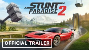 Stunt Paradise 2 - Official Demo Launch Trailer