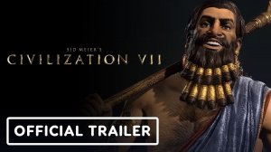 Civilization 7 - Official Gilgamesh Reveal Trailer