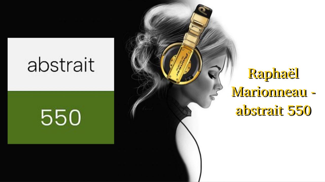 Raphaël Marionneau — abstrait 550
