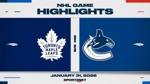 01.02.2026 | ОБЗОР МАТЧА | Ванкувер Кэнакс - Торонто Мэйпл Лифс | Highlights