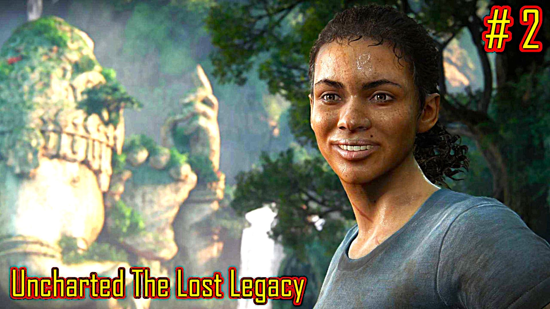 Uncharted The Lost Legacy прохождение с русской озвучкой часть 2 смотреть онлайн