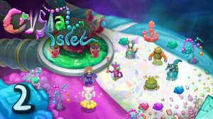 Островок Кристаллов - Вся Песня Волна 2 - Фанмейд My Singing Monsters (Мои Поющие Монстры, Msm, Мсм)