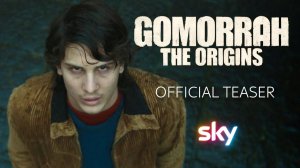 Gomorrah: The Origins TV Series - Official Teaser | Sky TV