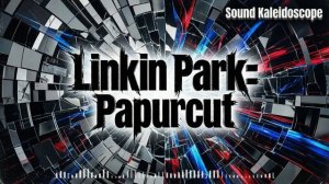 Linkin Park - Papercut