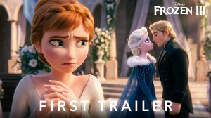 Холодное сердце 3 (Трейлер 2026)