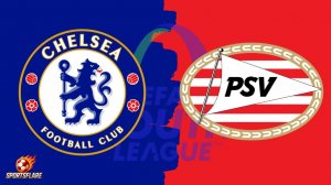Челси U19 — ПСВ U19 Футбол Молодежная лига УЕФА 1/16 финала | Прямая Трансляция