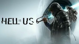 Hell is Us #1 Прохождение Без Комментариев