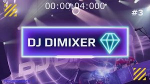 DJ DIMIXER. MIX. Диско. Электро. Клубная. Танцевальная. Музыка. Москва. Территория Будущего. #3 !