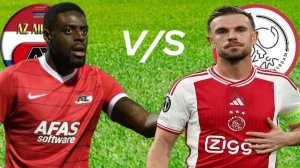 ФУТБОЛ ЧЕМПИОНАТ НИДЕРЛАНДОВ.  АЗ АЛКМАР - АЯКС.  ТЕКСТОВАЯ ОНЛАЙН ТРАНСЛЯЦИЯ