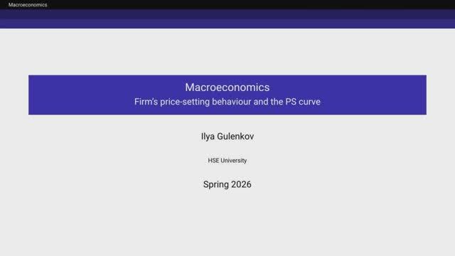 2.1. Price setting and the PS curve смотреть онлайн