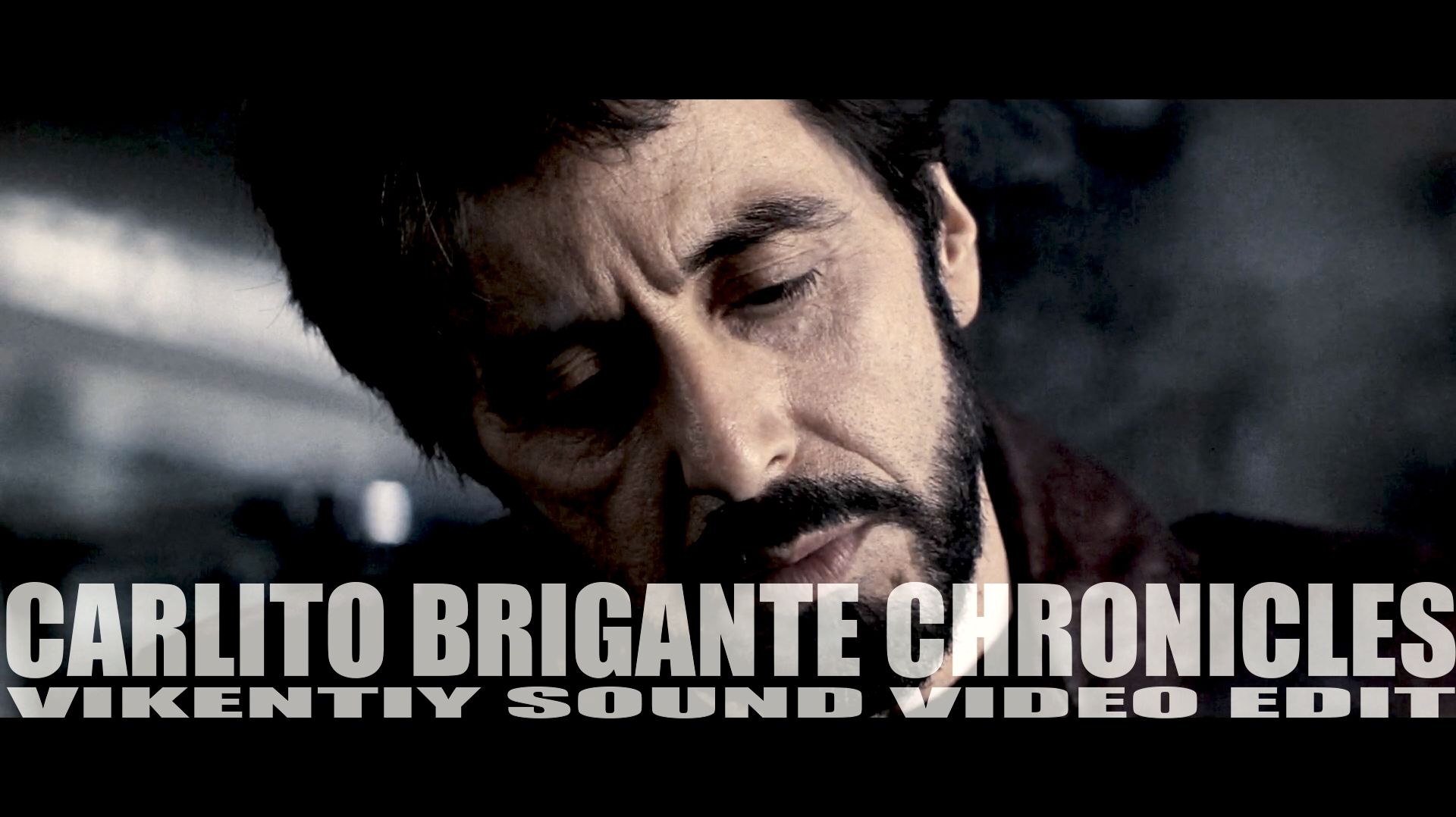 Carlito Brigante (Vikentiy Sound Video Edit) (2020)