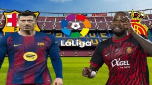 ФУТБОЛ ЧЕМПИОНАТ ИСПАНИИ LA LIGA.  БАРСЕЛОНА - МАЛЬОРКА.  ТЕКСТОВАЯ ОНЛАЙН ТРАНСЛЯЦИЯ.