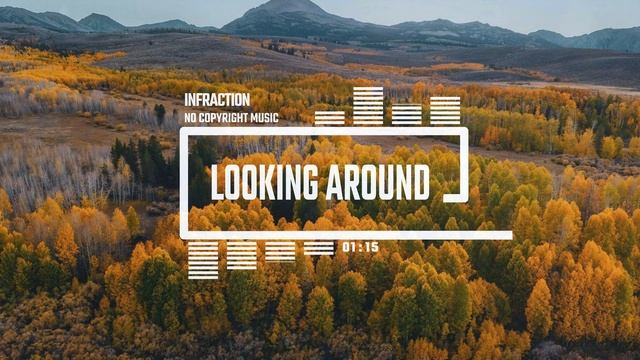 Acoustic Inspiring Folk by Infraction [No Copyright Music] ⧸ Looking Around