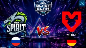 ТАКОГО НЕ БЫЛО ЗА ВСЮ ИСТОРИЮ СУЩЕСТВОВАНИЯ СПИРИТ! | Spirit vs Mouz (BO1) BLAST Slam 6