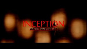 Inception (Vikentiy Sound Video EdiT) (2021)